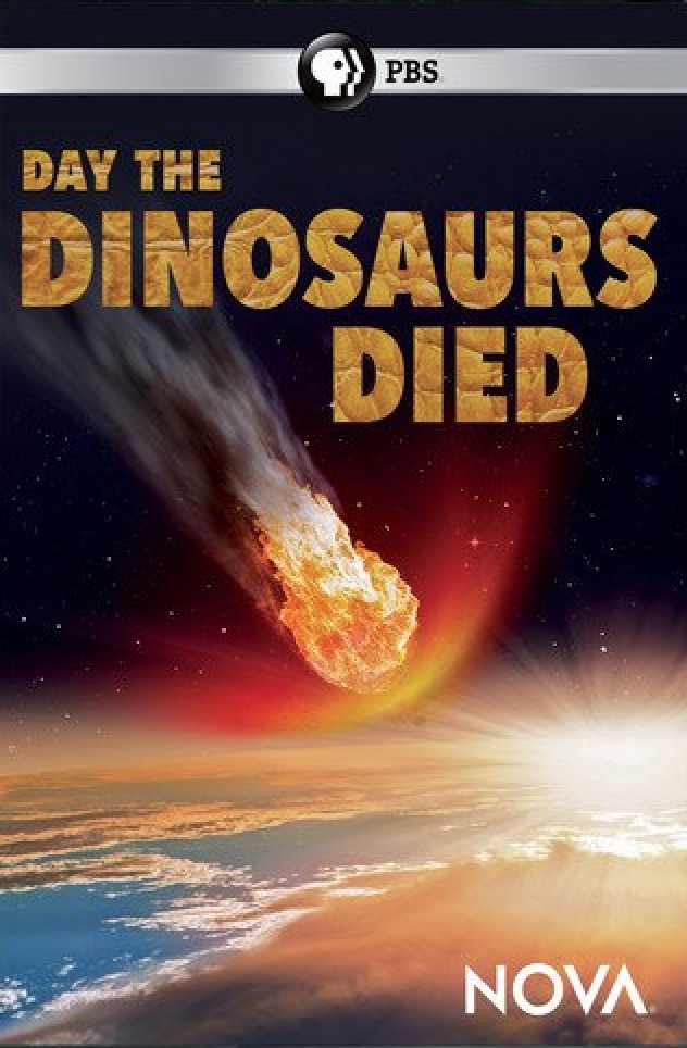 NOVA: Day the Dinosaurs Died