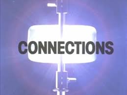 Connections: An Alternative View of Change by James Burke